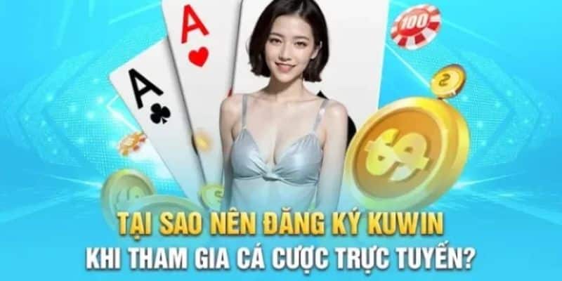 Giới thiệu sơ lược về hình thức đăng ký kuwin là gì