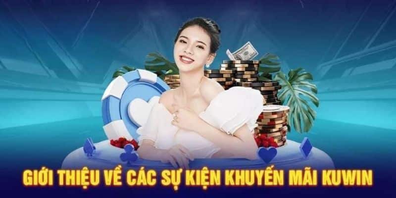 Giới thiệu khuyến mãi kuwin