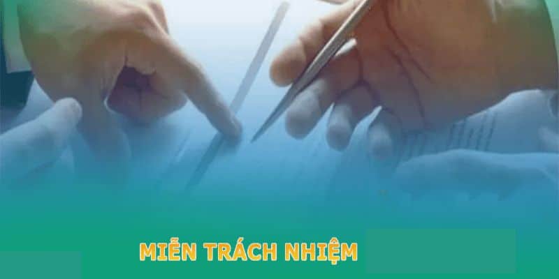 Những trường hợp miễn trừ trách nhiệm Kuwin cần đặc biệt lưu ý